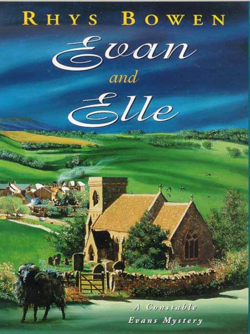 Title details for Evan and Elle by Rhys Bowen - Wait list